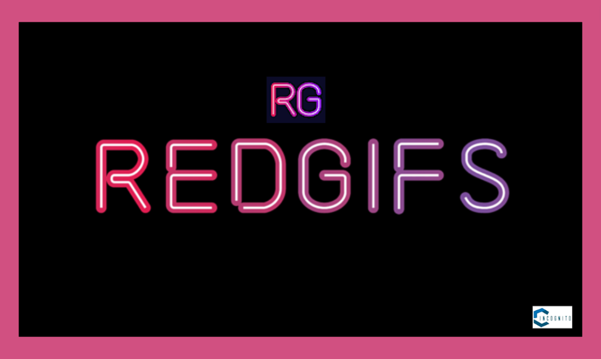 Everything You Need to Know About Redgifs: A Complete Guide