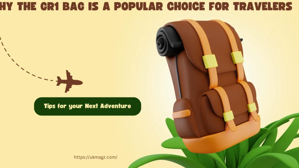 Why the GR1 Bag Is a Popular Choice for Travelers