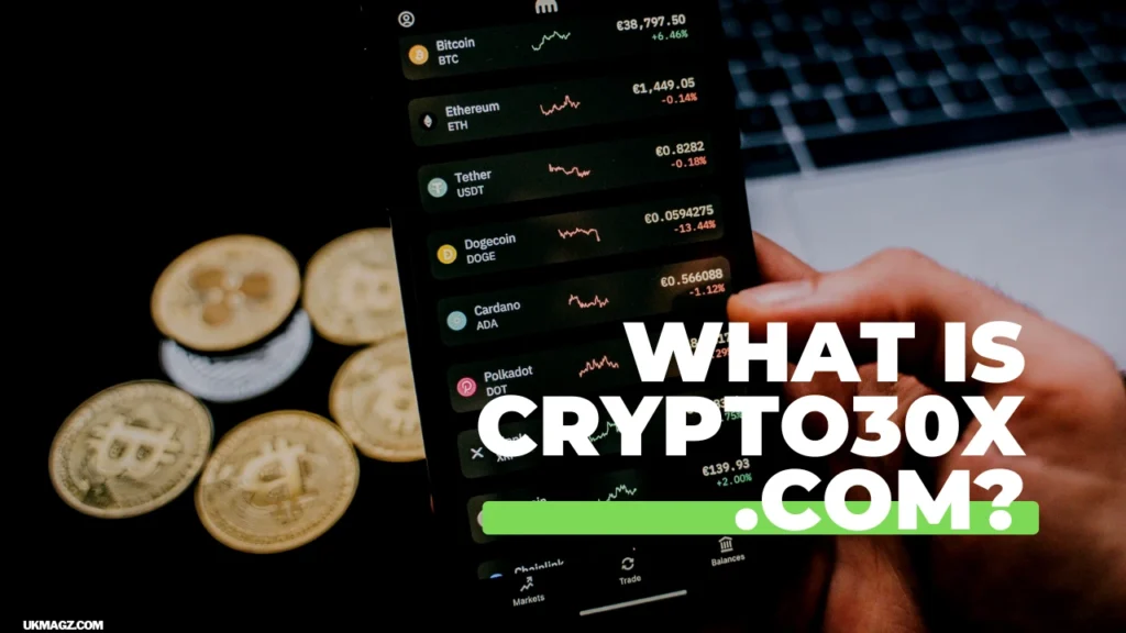 What is crypto30x .com?