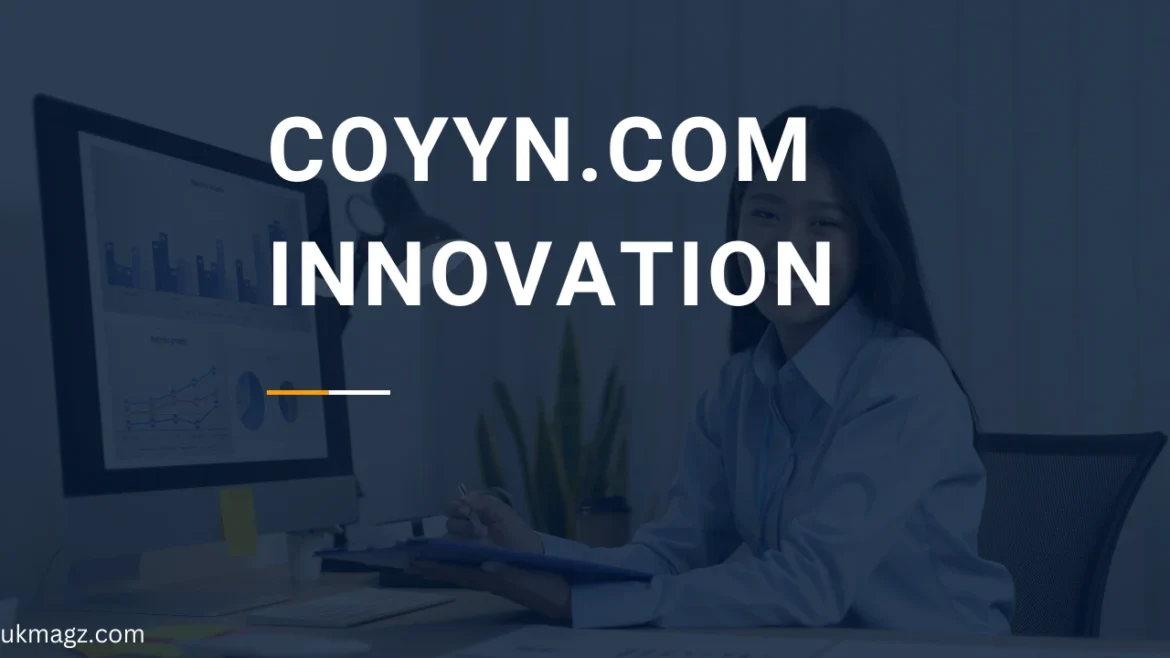 Coyyn.com Innovation: Shaping the Future of Technology